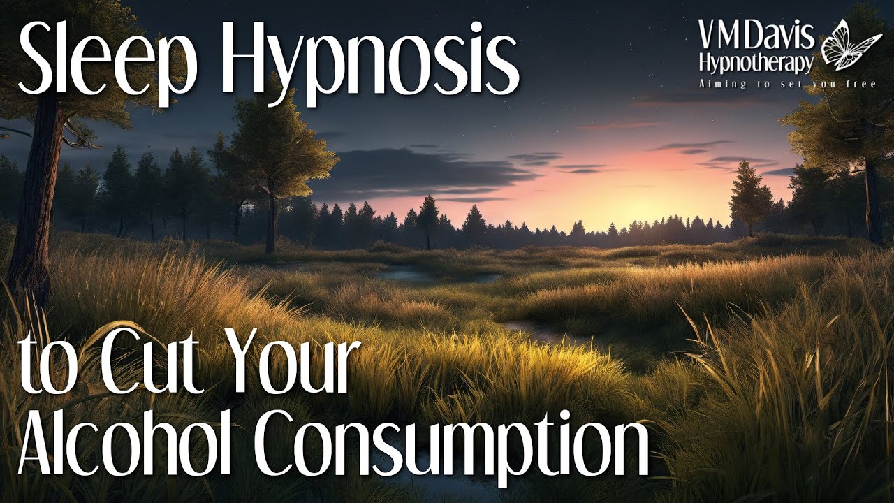 Sleep Hypnosis to Cut Your Alcohol Consumption - Alcohol Moderation - Guided Meditation
