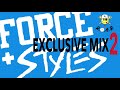 Oh go on have another force  styles 90s rave mix