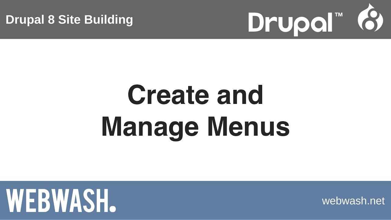 Drupal 8 Site Building, 6.6: Create and Manage Menus - YouTube