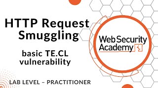 Lab: HTTP request smuggling, basic TE.CL vulnerability screenshot 3