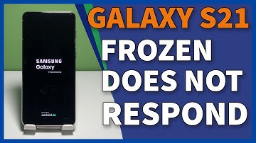 How To Fix A Frozen Samsung Galaxy S21 That’s Not Responding