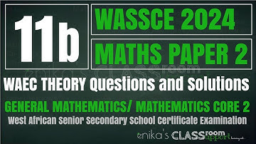 11B. WAEC 2024 MATHS PAPER 2 THEORY: INTERIOR AND EXTERIOR ANGLES OF POLYGONS and RATIO