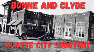 Bonnie and Clyde: The Platte City Shootout