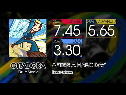 【GITADORA】 AFTER A HARD DAY (EXTREME ~ BASIC) Drum