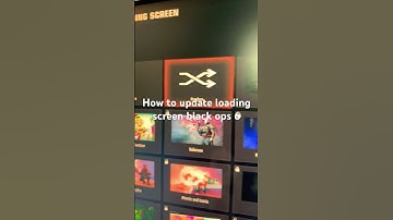 How to update loading screen black ops 6