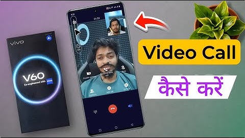 How to Make Video Call on Vivo V60 / vivo v60 5g me Direct Video Call Kaise Kare