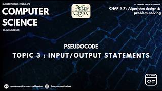 INPUT & OUTPUT in Pseudocode | Everything You Need to Know | 2210 | 0478