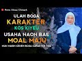 Ulah boga karakter kos kiyeu  abuya uci turtusi cilongok