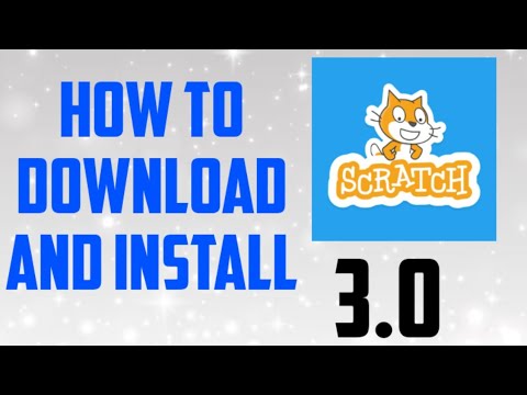 SCRATCH - How To Download And Install Scratch 3.0 In Windows 10 | IDEAL