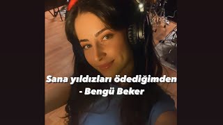 Sana yıldızları ödediğimden - Bengü Beker ( cover by Çağlalay ) Resimi