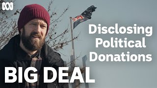 Transparency and political donations in Australia | Big Deal