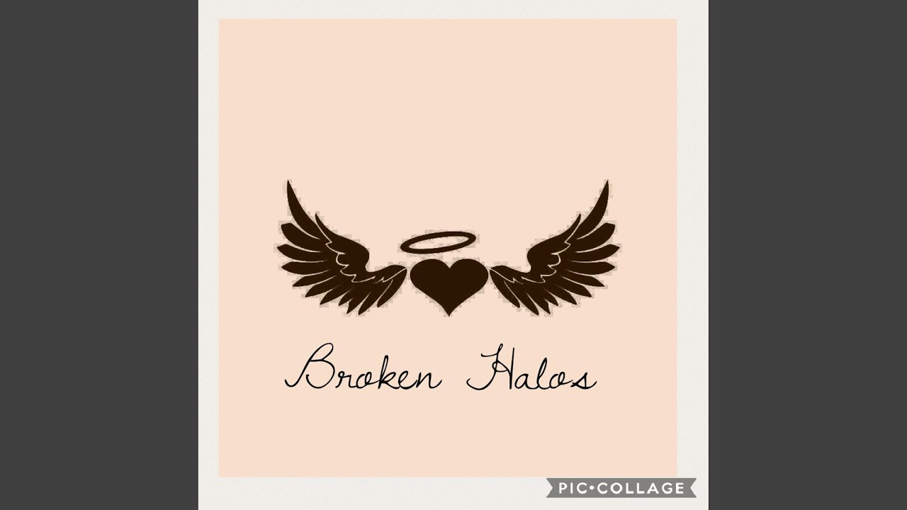 Broken Halos YouTube
