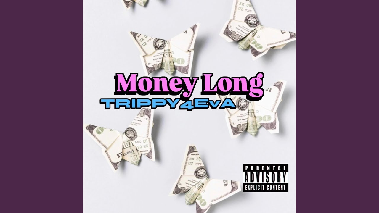 Watch Money Long on YouTube Watch Money Long on YouTube