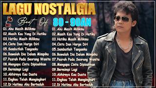 Deddy Dores | Lagu Lawas Terbaik Penuh Kenangan & Nostalgia Sepanjang Masa