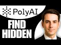 How To Find Hidden Chats In Poly AI