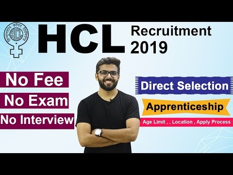 HCL Recruitment 2019 | No Fee | No Exam | No Interview | Direct Selection |  Apprenticeship