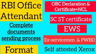 RBI Office Attendant All documents format OBC NCL EWS SC ST PWBD Ex-servicemen sending to RBI