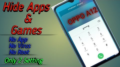 How to Hide Apps on Oppo A12 (No Root) | How to Private Apps on Oppo