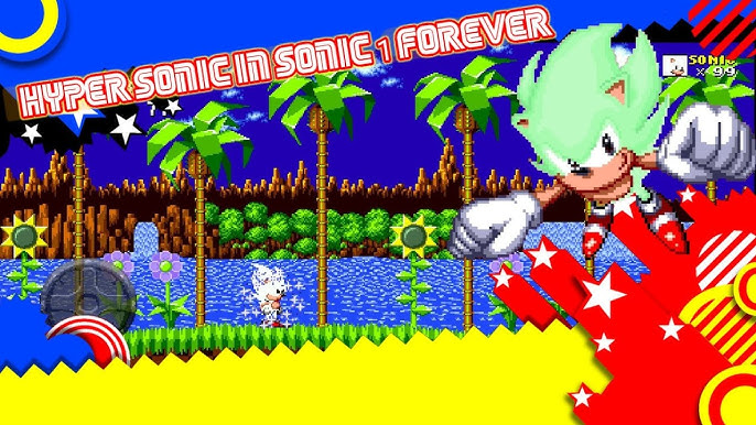 Hyper Sonic [Sonic the Hedgehog Forever] [Mods]