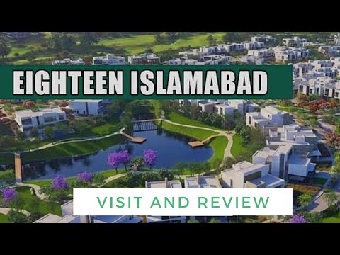 Eighteen Islamabad Site Visit And Review || Eighteen Islamabad Location and Prices