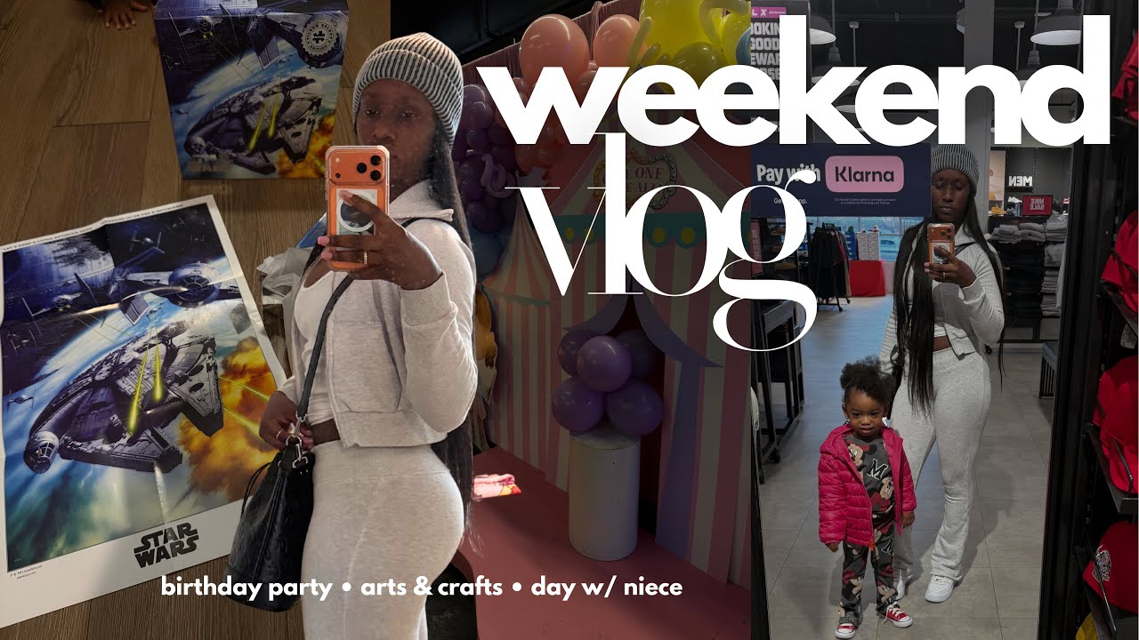 WEEKEND VLOG: birthday party, day w/ niece , gym date
