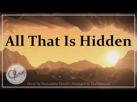 All That Is Hidden (Will Be Made Clear) | Bernadette Farrell | Choir with Lyrics | Sunday 7pm Choir