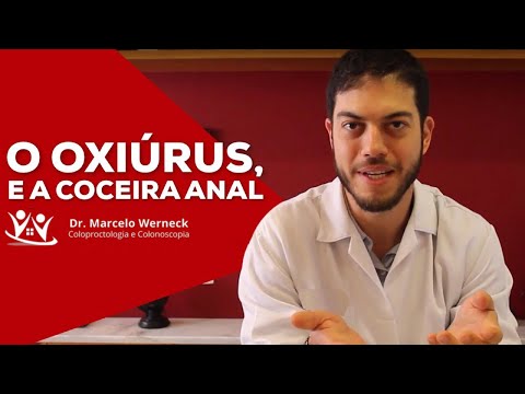 O oxiúrus e a coceira anal | Dr. Marcelo Werneck