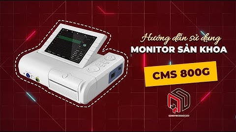 Hướng dẫn sử dụng monitor sản khoa