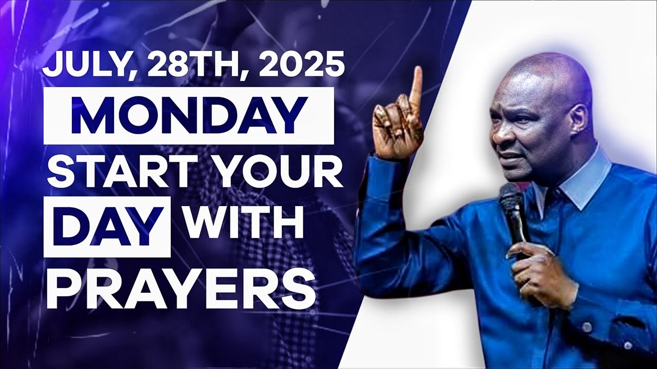 MONDAY Start THIS NEW WEEK With Prayers | Apostle Joshua Selman Morning ...