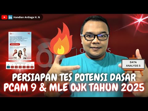 PCAM 9 & MLE OJK Tahun 2025 | Tes Potensi Dasar OJK Otoritas Jasa Keuangan OJK 2025 | TPD PART 5