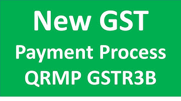 New GST Payment Process from January 2021 I QRMP Scheme IGSTR3B I CA Satbir Singh