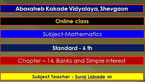14.1 Introduction to Banks # 14. Banks and simple interest # Mathematics # Standard 6 # Semi English