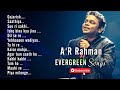 A R Rehman Hit Songs | Romantic Songs | Evergreen Songs 2020