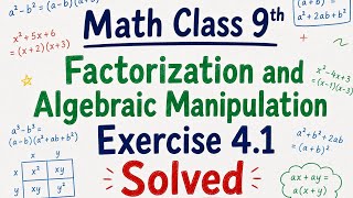 Class 9th Math/Factorization and Algebraic Manipulation/ Exercise  4.1 Solved