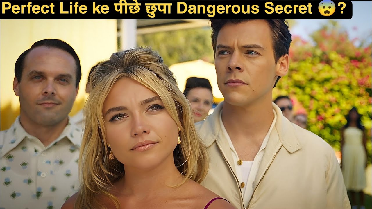  A Housewife Uncovers Shocking Truth, No One Believes Her — Don’t Worry Darling (2022) Hindi