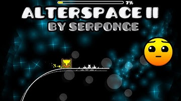 ¡FLIPO! Geometry Dash [2.0] - AlterSpace II by Serponge