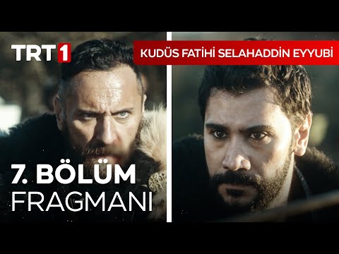 Selahaddin Eyyubi Episode 7