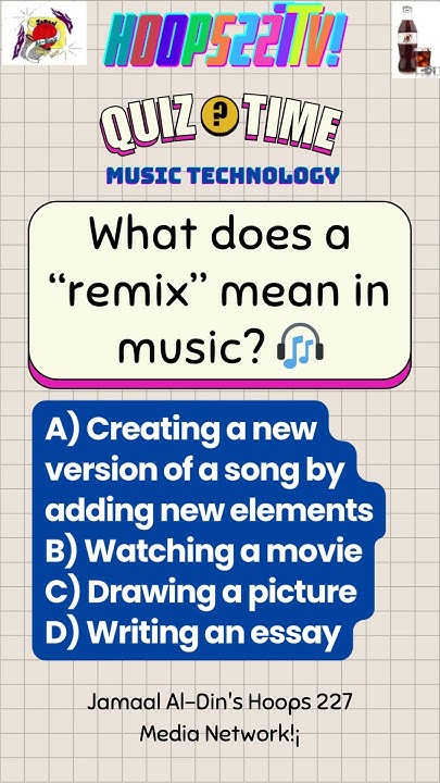music-tech-quiz-what-does-a-remix-mean-in-music-fyp-viral