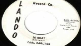 Carl Carlton - So What