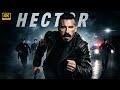 HECTOR | Scott Adkins | New Action Movie 2025 | Full Movie | 4K Ultra #actionmovies