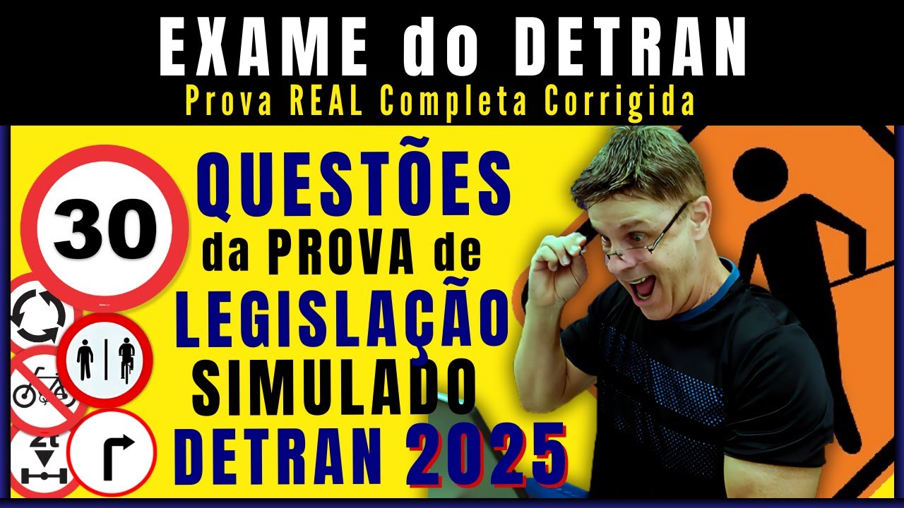 LEGISLAÇÃO DE TRÂNSITO 2025. SIMULADO DO DETRAN QUESTÕES MAIS COBRADAS ...