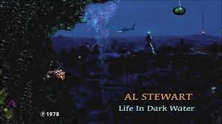 AL STEWART - Life In Dark Water