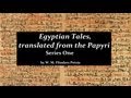 EGYPTIAN TALES FROM THE PAPYRI - FULL AudioBook - Hieroglyphics of Ancient Egypt