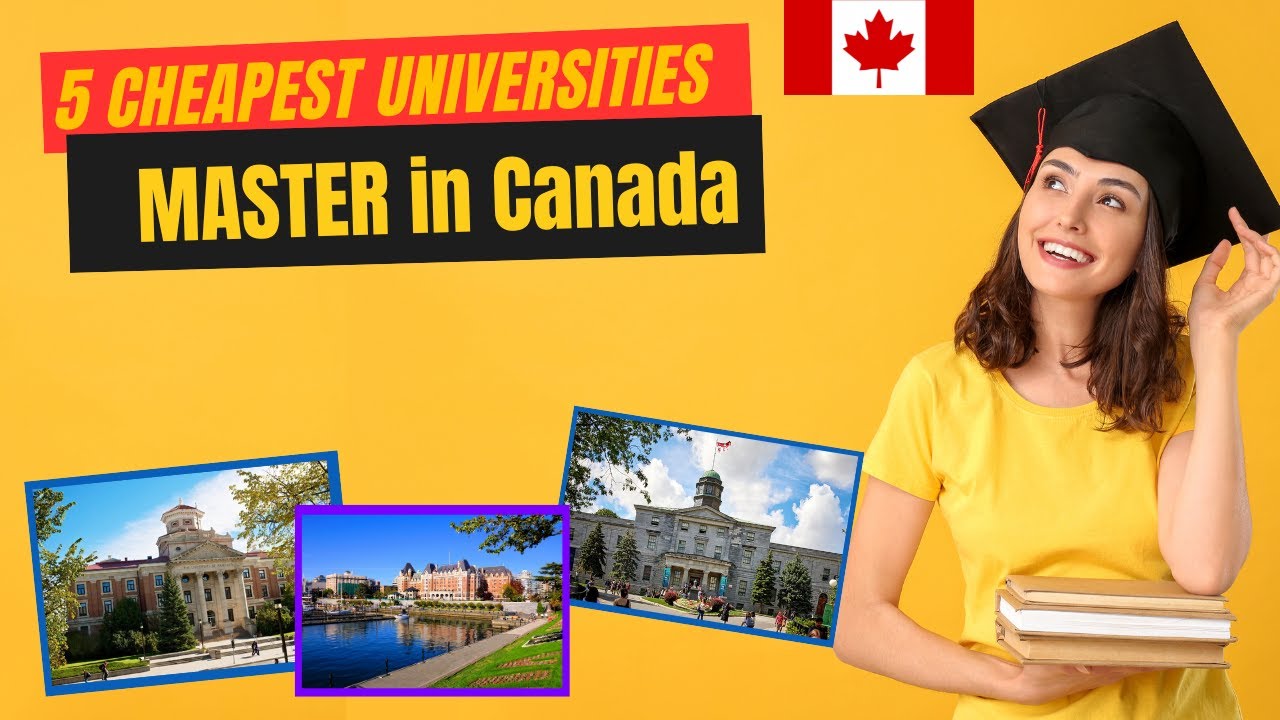 5 Most Affordable Universities For Masters In Canada For International 