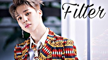 FILTER - PARK JIMIN | [FMV]