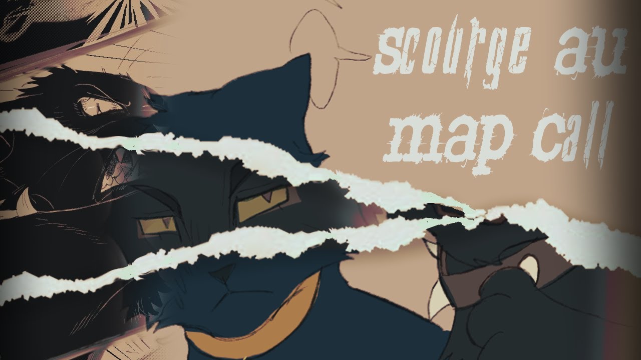 Fight Clan | Scourge AU MAP Call [CLOSED] - YouTube