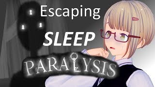 Escape The Sleep Paralysis Paralysis