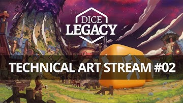 Dice Legacy Technical Art Stream 02 | Unreal Engine 4