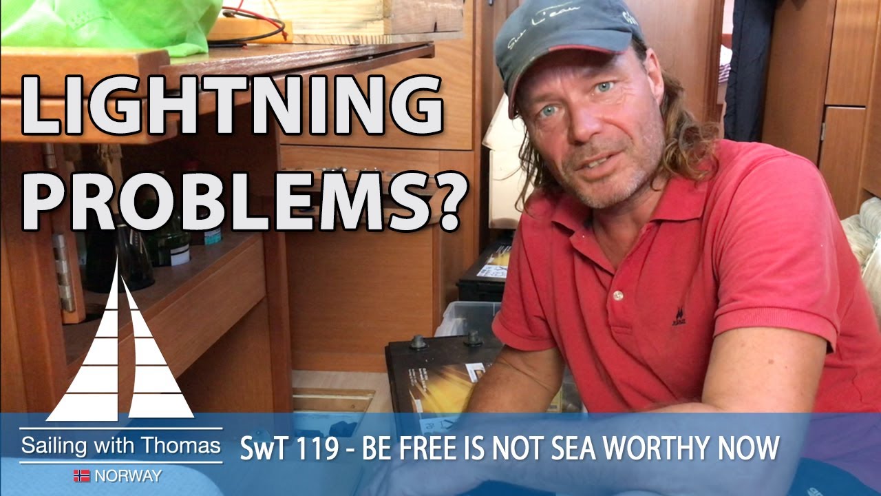 LIGHTNING PROBLEMS? – SwT 119 –  BE FREE IS NOT SEA WORTHY AFTER MY SAIL TO PANAMA