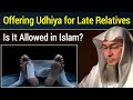 Qurbani on Behalf of the Deceased Explained